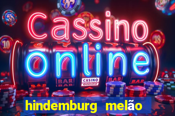 hindemburg melão jr fortuna